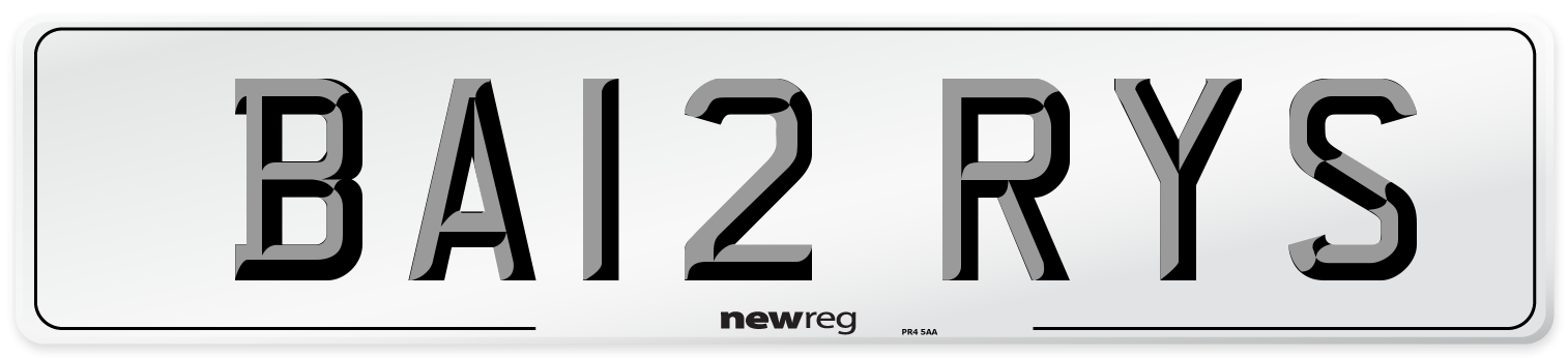 BA12 RYS Number Plate from New Reg